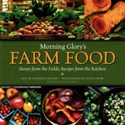 Morning Glory Farm Food (E-Book)